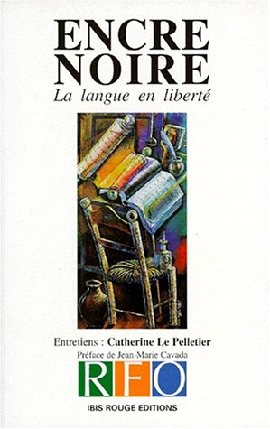 Stock image for Encre noire, la langue en libert for sale by Ammareal