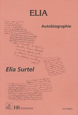Stock image for Elia : Autobiographie for sale by Librairie Th  la page