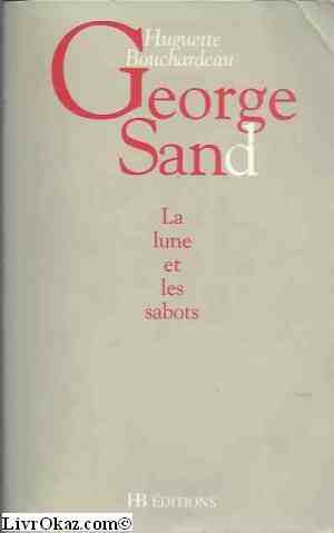 Stock image for George Sand for sale by Bookmans