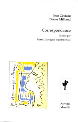 Correspondance (French Edition) (9782911407079) by Cocteau, Jean