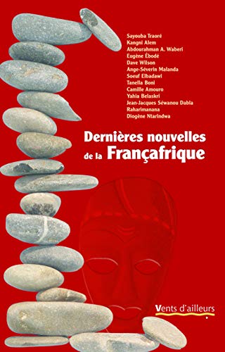 Beispielbild fr Dernires nouvelles de la Franafrique zum Verkauf von medimops
