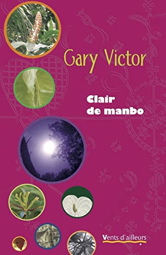 Beispielbild fr Clair de manbo Victor, Gary zum Verkauf von LIVREAUTRESORSAS