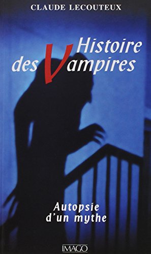 Beispielbild fr Histoire des vampires zum Verkauf von medimops