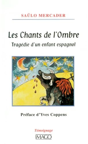 Les chants de l'ombre