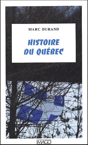 Stock image for Histoire du Qubec. for sale by AUSONE