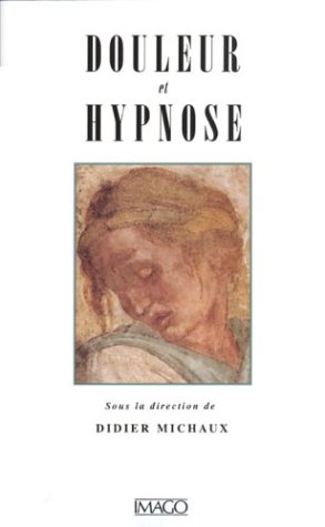 Stock image for Douleur Et Hypnose for sale by RECYCLIVRE