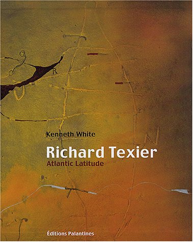 Richard TEXIER. Atlantic Latitude / Latitude Atlantique. - [Richard TEXIER].