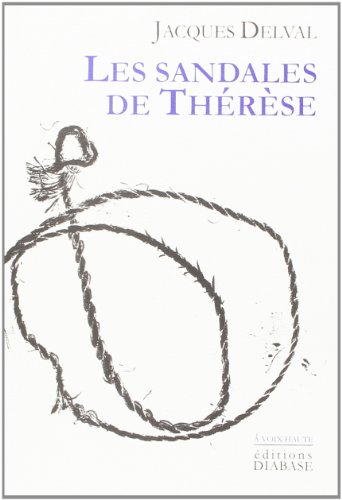 Beispielbild fr Les Sandales de Thrse zum Verkauf von Librairie Th  la page