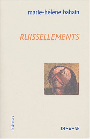 Stock image for Ruissellements for sale by Chapitre.com : livres et presse ancienne