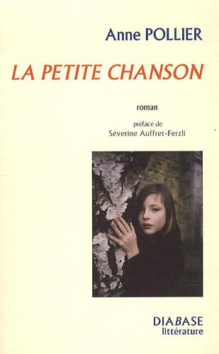 Stock image for La Petite Chanson for sale by Ammareal