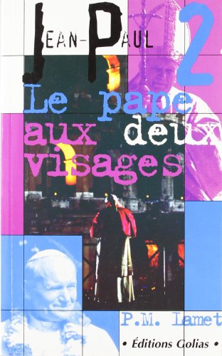 Beispielbild fr Jean-paul Ii, L'homme Aux Deux Visages zum Verkauf von RECYCLIVRE