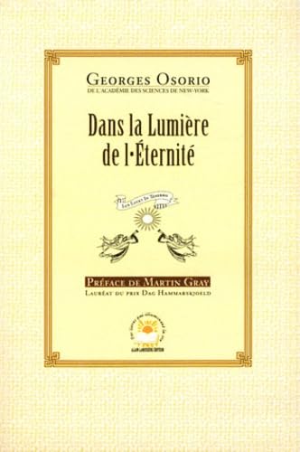 Dans la lumi re de l' ternit  - Georges Osorio