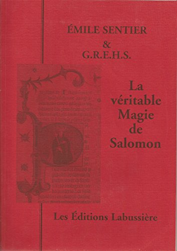 desinfecteren Maak los Medewerker Veritable magie de Salomon - Emile Sentier: 9782911456503 - AbeBooks