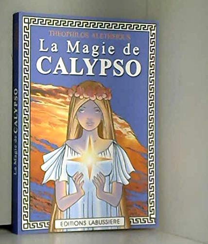 Beispielbild fr La magie de Calypso zum Verkauf von Librairie La Canopee. Inc.