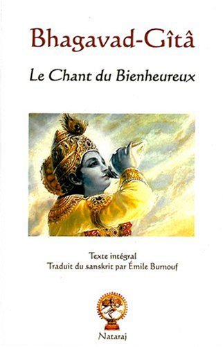Beispielbild fr Bhagavad-Gt - Le Chant du Bienheureux zum Verkauf von Ammareal