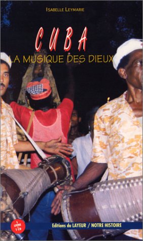 Stock image for Cuba la musique des dieux livre + CD audio for sale by Ammareal