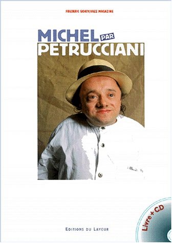 Michel Par Petrucciani Livre + Cd