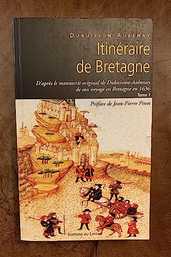 Beispielbild fr Itinraire de Bretagne en 1636,tome 1 zum Verkauf von medimops