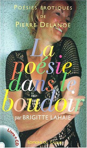 Stock image for La Posie Dans Le Boudoir : Pomes rotiques for sale by RECYCLIVRE