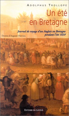 Stock image for Un t En Bretagne : Journal De Voyage D'un Anglais Pendant L't 1839 for sale by RECYCLIVRE