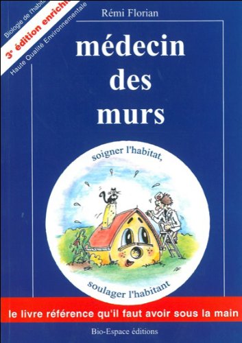 Stock image for Mdecin des murs for sale by Librairie Pic de la Mirandole