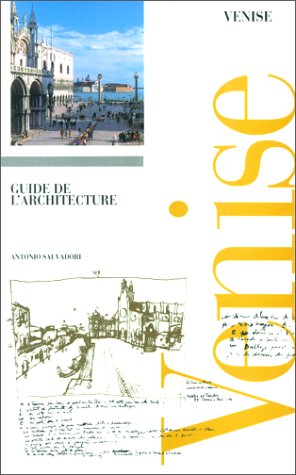 Beispielbild fr VENISE. Guide de l'architecture zum Verkauf von medimops