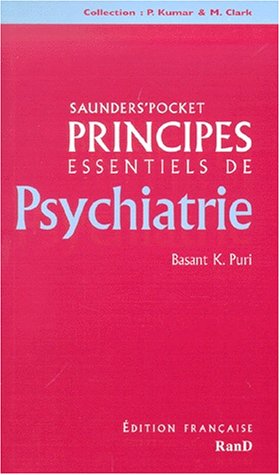 Beispielbild fr Principes Essentiels De Psychiatrie zum Verkauf von RECYCLIVRE
