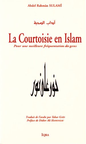 9782911509384: La courtoisie en islam