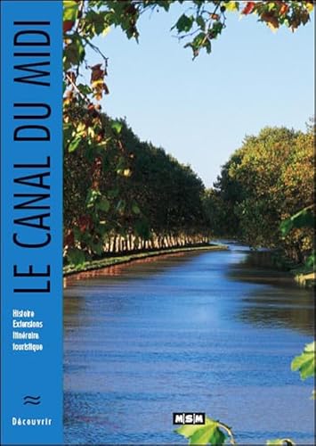 Stock image for LE CANAL DU MIDI (DECOUVRIR) for sale by WorldofBooks