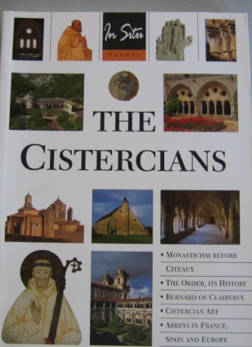 Stock image for THE CISTERCIANS - IN SITU for sale by HPB-Ruby