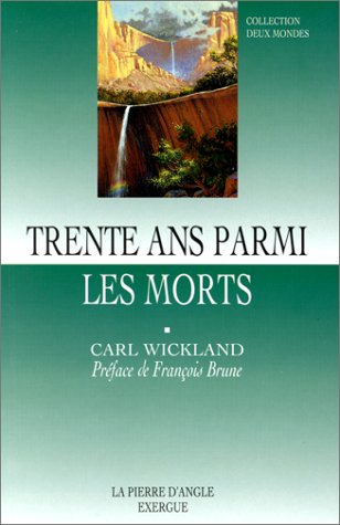 Stock image for Trente ans parmi les morts for sale by medimops