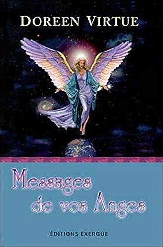 Imagen de archivo de Messages de vos Anges pour loigner vos peurs et vous reconnecter  la magie de la vie a la venta por Ammareal