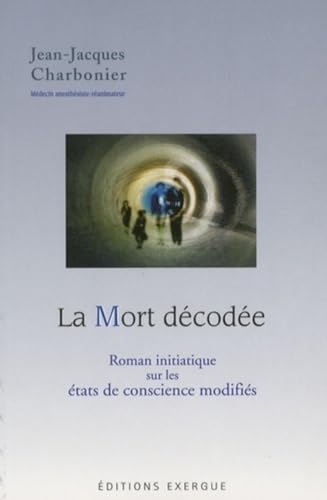 Beispielbild fr La mort dcode zum Verkauf von A TOUT LIVRE