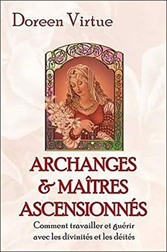 9782911525940: Archanges et matres ascensionns