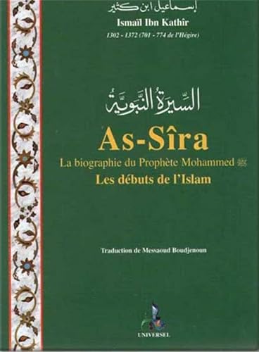 Beispielbild fr As-Sra, la biographie du prophte Mohammed : Les dbuts de l'islam zum Verkauf von medimops