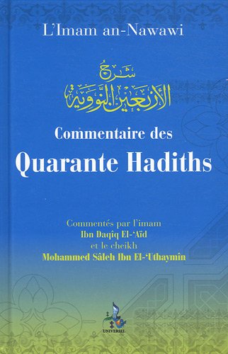 9782911546662: Commentaire des Quarante Hadiths