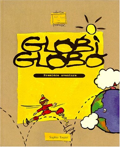 Beispielbild fr Globi globo, Tome 1 : Destination Angleterre zum Verkauf von Ammareal