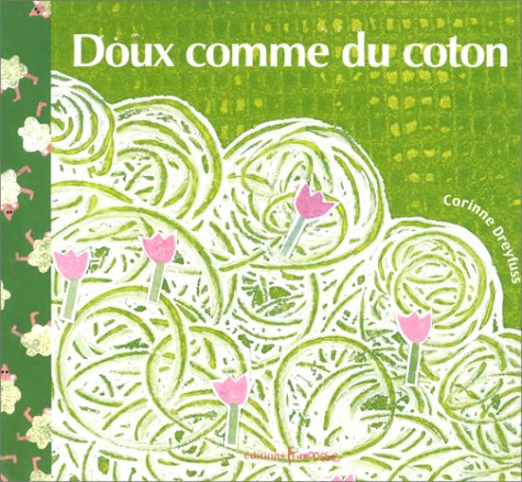 Stock image for Doux comme du coton for sale by Ammareal