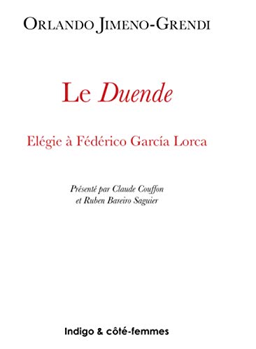 9782911571978: Le Duende: Elgie  Fdrico Garcia Lorca: Elgie  Federico Garca Lorca