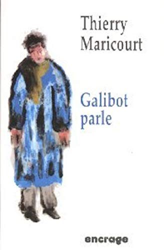 Beispielbild fr Galibot Parle zum Verkauf von RECYCLIVRE