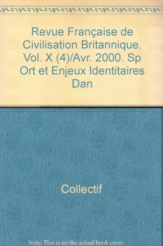 Stock image for Revue franaise de civilisation britannique VOl X / avril 2000 for sale by Gallix