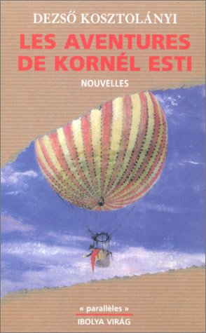 Beispielbild fr Les Aventures de Kornl Esti zum Verkauf von Ammareal