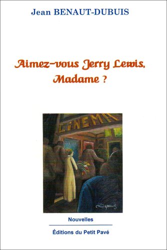 Stock image for Aimez-Vous Jerry Lewis, Madame ? for sale by medimops