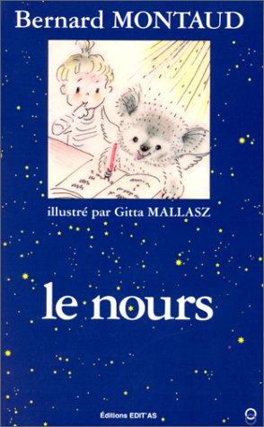 Beispielbild fr Le nours (French Edition) zum Verkauf von Wonder Book