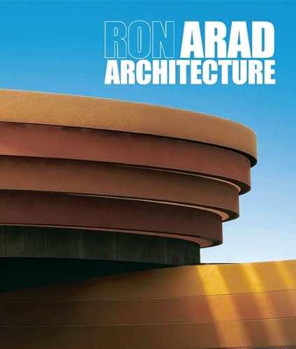 Imagen de archivo de Ron Arad Architecture: Projects & Realisations (English and French Edition) a la venta por Riverby Books (DC Inventory)