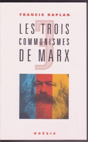 Beispielbild fr Les trois communismes de Marx zum Verkauf von medimops
