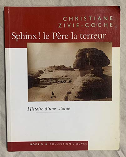 Stock image for Sphinx! le Pre la terreur for sale by Librairie Th  la page