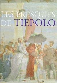 Stock image for Les fresques de Tiepolo for sale by Ammareal