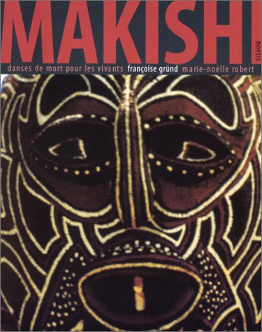 Stock image for Makishi for sale by LiLi - La Libert des Livres