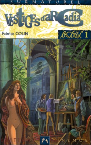 Beispielbild fr Vestiges d'Arcadia zum Verkauf von WorldofBooks